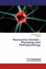 Neuroactive Steroids - Physiology And Pathophysiology