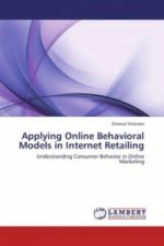 Applying Online Behavioral Models in Internet Retailing