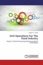 Unit Operations For The Food Industry