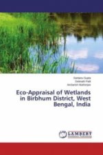 Eco-Appraisal of Wetlands in Birbhum District, West Bengal, India