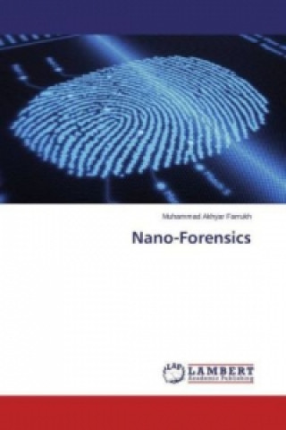 Nano-Forensics