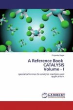 A Reference Book CATALYSIS Volume - I