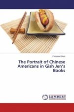 The Portrait of Chinese Americans in Gish Jen's Books