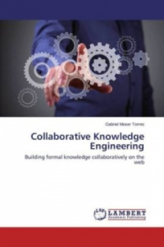 Collaborative Knowledge Engineering
