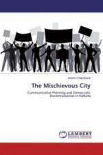 The Mischievous City