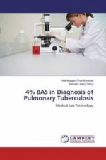 4% BAS in Diagnosis of Pulmonary Tuberculosis