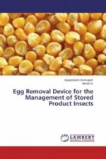 Egg Removal Device for the Management of Stored Product Insects