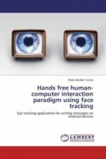 Hands free human-computer interaction paradigm using face tracking