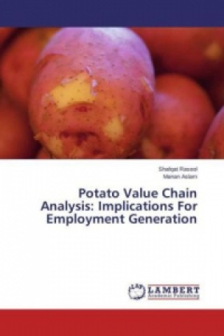 Potato Value Chain Analysis: Implications For Employment Generation
