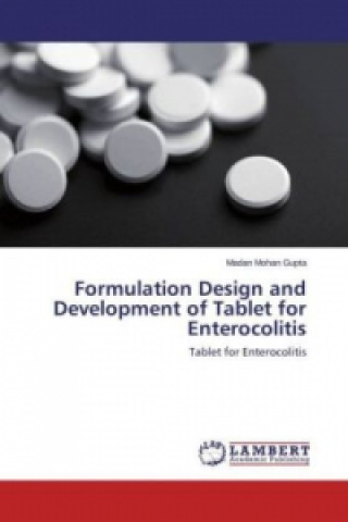 Formulation Design and Development of Tablet for Enterocolitis