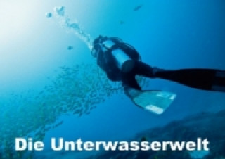 Die Unterwasserwelt (Tischaufsteller DIN A5 quer)