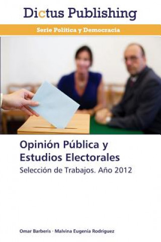 Opinion Publica y Estudios Electorales