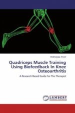 Quadriceps Muscle Training Using Biofeedback In Knee Osteoarthritis