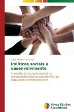 Politicas sociais e desenvolvimento