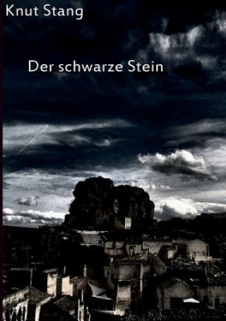 schwarze Stein