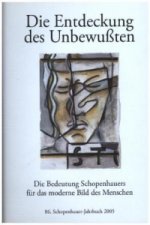 Schopenhauer-Jahrbuch / Die Entdeckung des Unbewussten