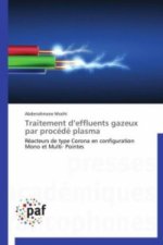 Traitement d effluents gazeux par procédé plasma