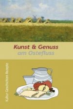 Kunst & Genuss am Ostefluss