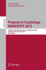 Progress in Cryptology - INDOCRYPT 2013