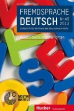 Fremdsprache Deutsch Heft 49 (2013): Kreativ Deutsch unterrichten. Nr.49