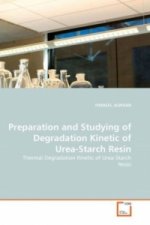 Preparation and Studying of Degradation Kinetic of Urea-Starch Resin