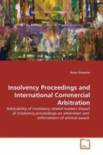 Insolvency Proceedings and International Commercial Arbitration