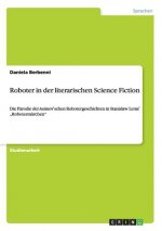 Roboter in der literarischen Science Fiction