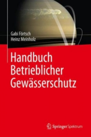 Handbuch Betrieblicher Gewasserschutz