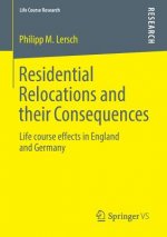 Residential Relocations and their Consequences