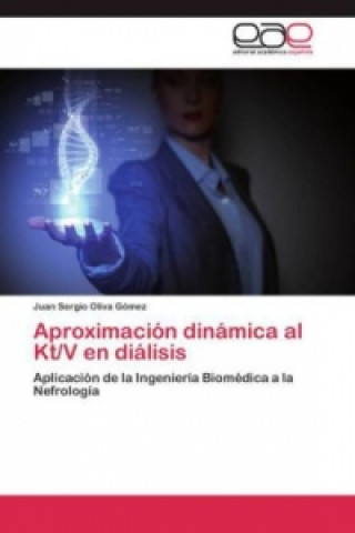 Aproximacion dinamica al Kt/V en dialisis