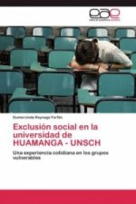 Exclusion social en la universidad de HUAMANGA - UNSCH