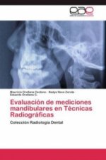 Evaluacion de mediciones mandibulares en Tecnicas Radiograficas