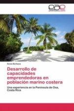 Desarrollo de capacidades emprendedoras en poblacion marino costera