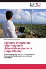 Sistema Integral de Informacion y Administracion de la Capacitacion
