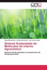 Sintesis Sustentable de Moleculas de Interes Agronomico