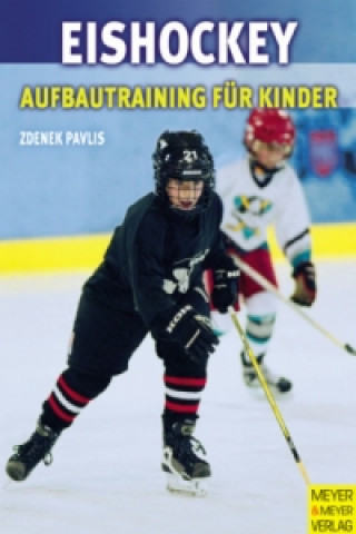 Eishockey, Aufbautraining für Kinder