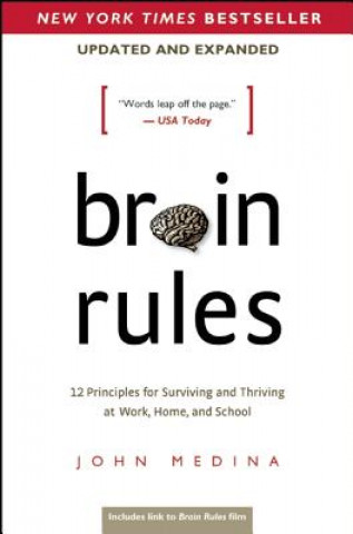 Brain Rules (Updated and Expanded)