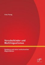 Vorschulkinder und Multilingualismus