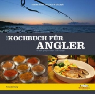 Das Kochbuch für Angler