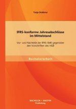 IFRS-konforme Jahresabschlusse im Mittelstand