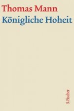Königliche Hoheit, m. Kommentar, 2 Bde.