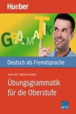 Übungsgrammatik für die Oberstufe, Niveau B2-C2