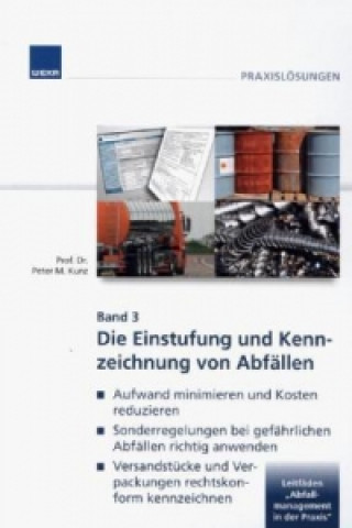 Einstufung und Kennzeichnung von Abfällen. Bd.3