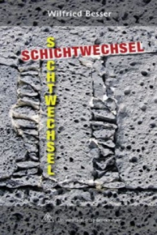 Schichtwechsel - Sichtwechsel