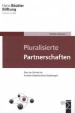 Pluralisierte Partnerschaften