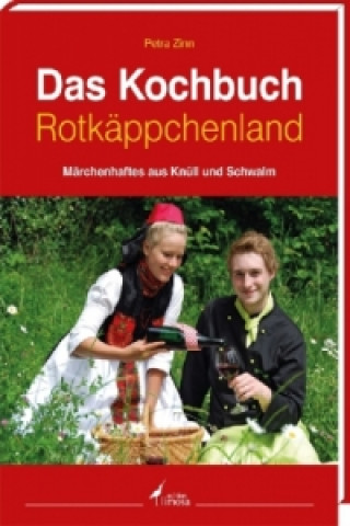 Das Kochbuch Rotkäppchenland