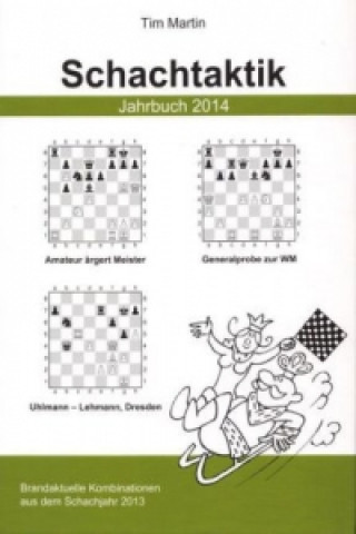 Schachtaktik Jahrbuch 2014
