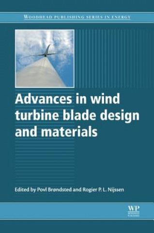 Advances in Wind Turbine Blade Design and Materials (Povl Brondsted)(Pevná)