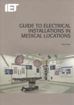 Guide to Electrical Installations in Medical Locations