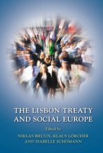 Lisbon Treaty and Social Europe